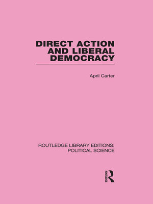 cover image of Direct Action and Liberal Democracy